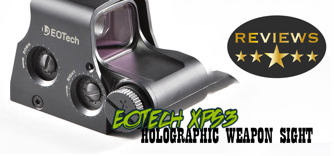 EOTech XPS30 Holographic Weapon Sight Review